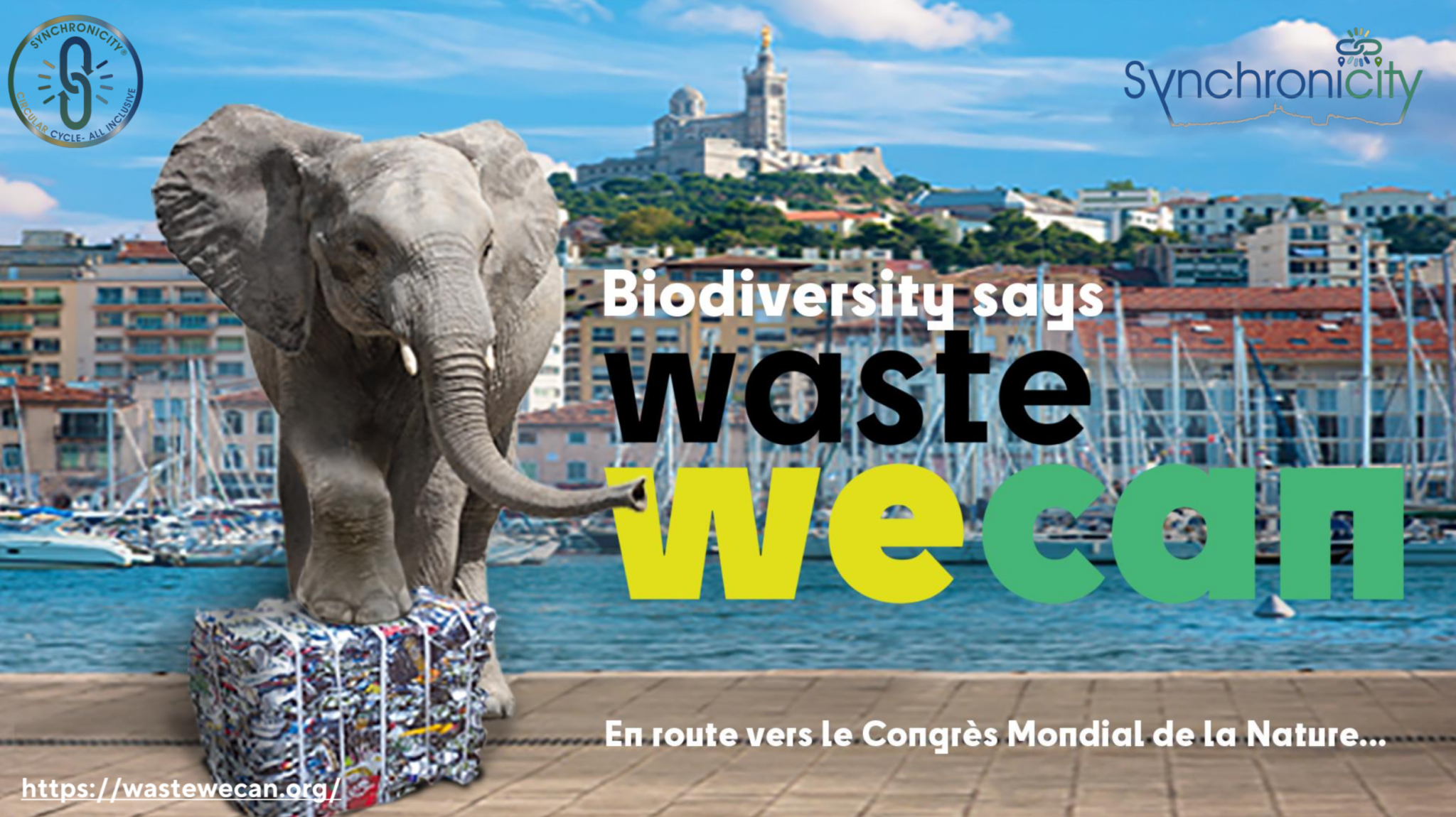 Waste we Can Congrès Mondial de la Nature Ecologie Sport