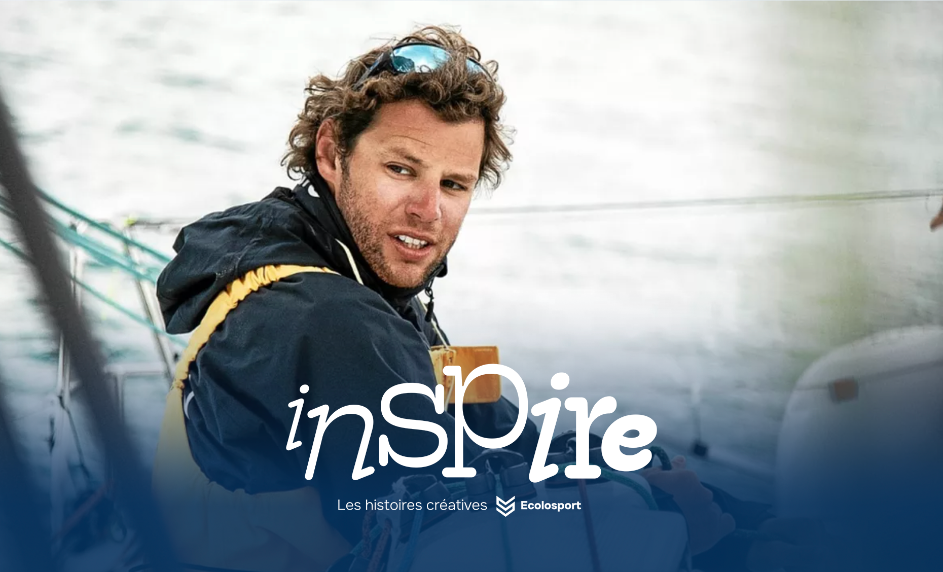 Dans les vagues et les rêves d'Arthur Le Vaillant​